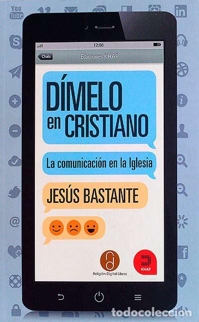 Libros: D&iacute;melo en Cristiano - Jes&uacute;s Bastante - Foto 1