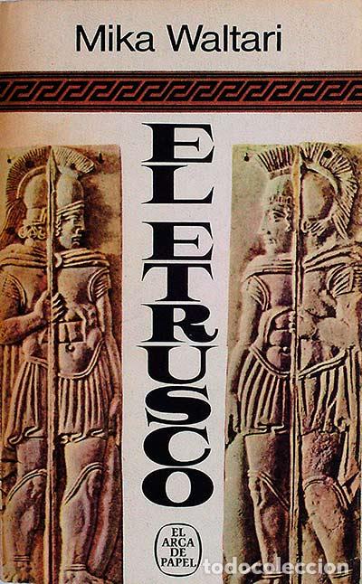 Libros: EL ETRUSCO - Waltari, Mika - Foto 1