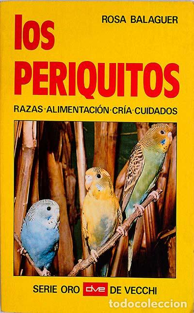 Libros: Los periquitos - Rosa Balaguer - Foto 1