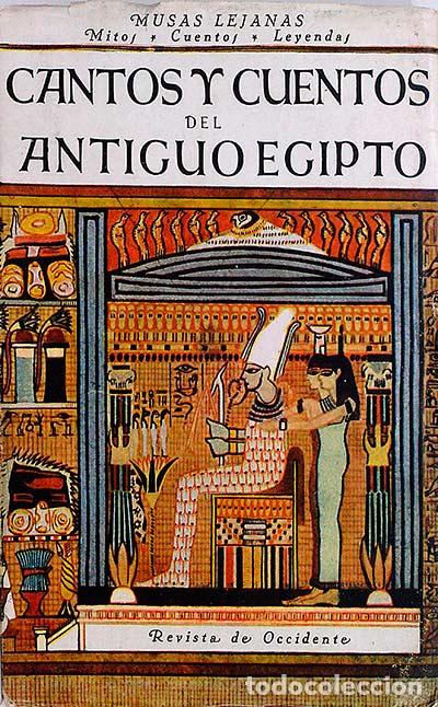 Libros: Cantos y cuentos del antiguo egipto - VV.AA - Foto 1