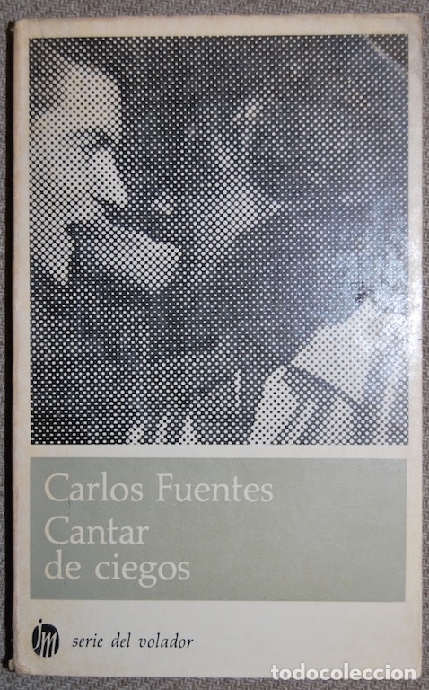 Libros: CANTAR DE CIEGOS - FUENTES, Carlos - Foto 1