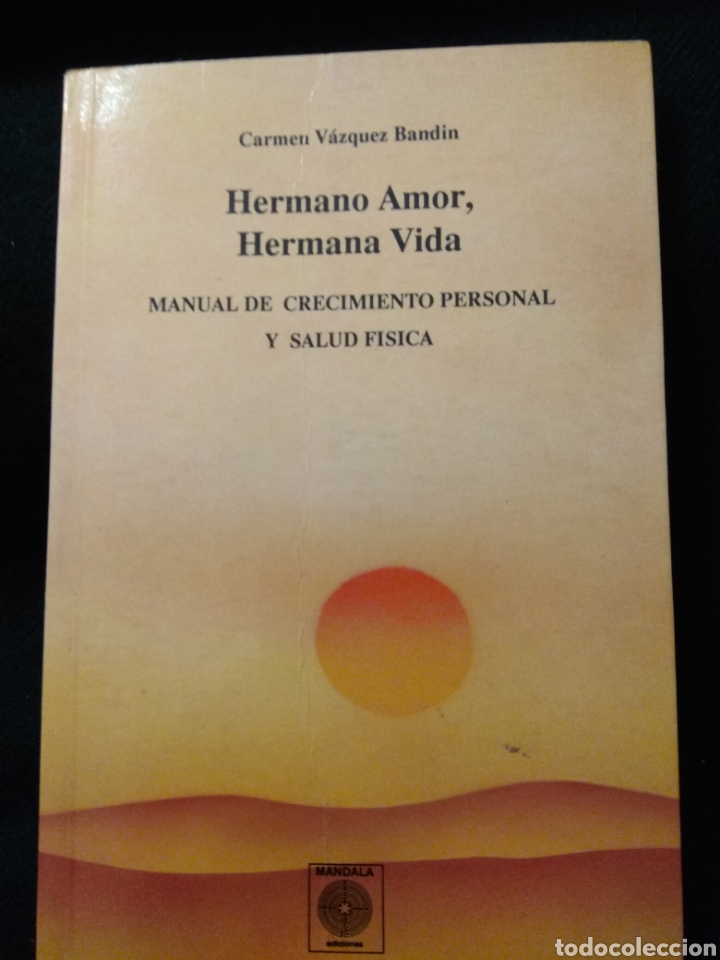 Libros: Hermano amor, hermana vida. Despertar Mandala 1991