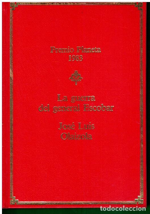 Libros: LA GUERRA DEL GENERAL ESCOBAR. Premio Planeta 1983. 12&ordf; ed. - Foto 1