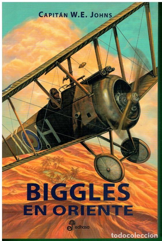 Libros: BIGGLES. ASES DEL AIRE. II. BIGGLES EN ORIENTE. - Foto 1
