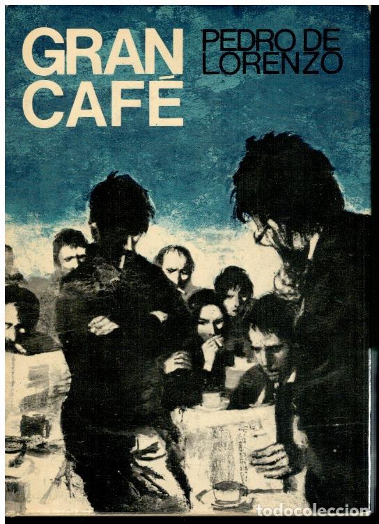 Libros: GRAN CAF&Eacute;. Novela. Premio Planeta 1974. 1&ordf; edici&oacute;n. - Foto 1