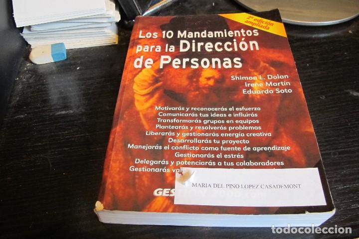 Libri di seconda mano: LOS 10 MANDAMIENTOS PARA LA DIRECCION DE PERSONAS. 2a EDICION AMPLIADA