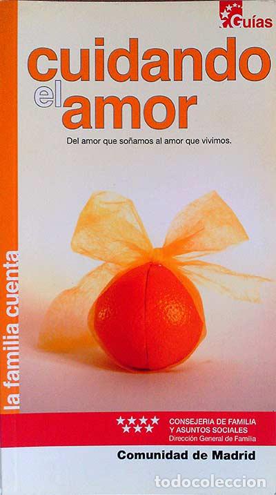 Libros: Cuidando el amor - VVAA - Foto 1
