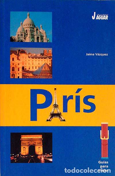Libros: Par&iacute;s - Jaime V&aacute;zquez - Foto 1