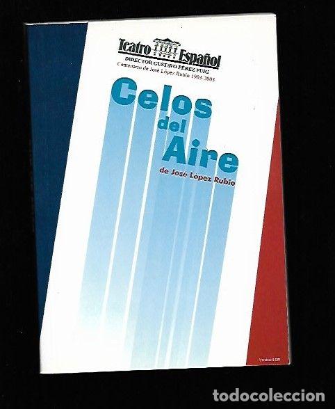 Libros: CELOS DEL AIRE - LOPEZ RUBIO, JOSE - Foto 1