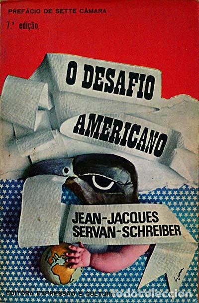 Libros: O DESAFIO AMERICANO - Jean-Jacques Servan-Schreiber - Foto 1