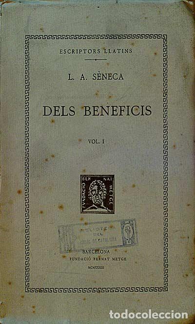 Libros: DELS BENEFICIS. VOL. I - L. A. S&Egrave;NECA - Foto 1