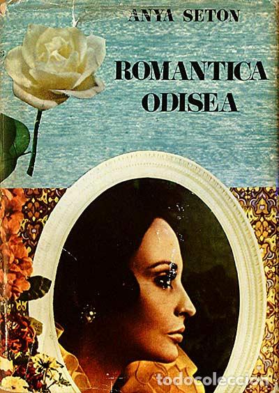 Libros: ROMANTICA ODISEA - Anya Seton - Foto 1