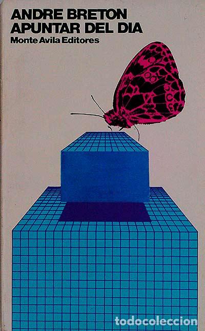Libros: APUNTAR DEL DIA - Andr&eacute; Breton - Foto 1