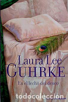 Libros: En el lecho del deseo - Laura Lee Guhrke - Foto 1