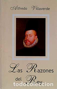 Libros: Las razones del Rey - Alfredo Villaverde - Foto 1