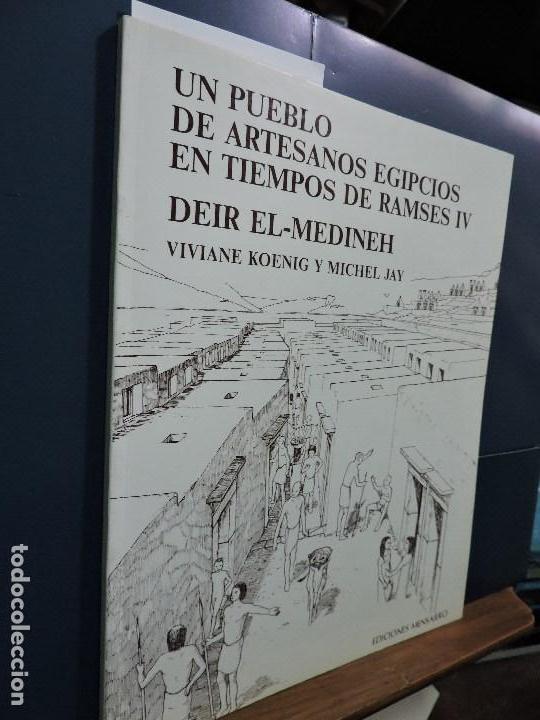 B&uuml;cher: Un pueblo de artesanos egipcios en tiempos de Ramses IV. Deir El-Medineh. KOENIG, V. JAY, Michel.