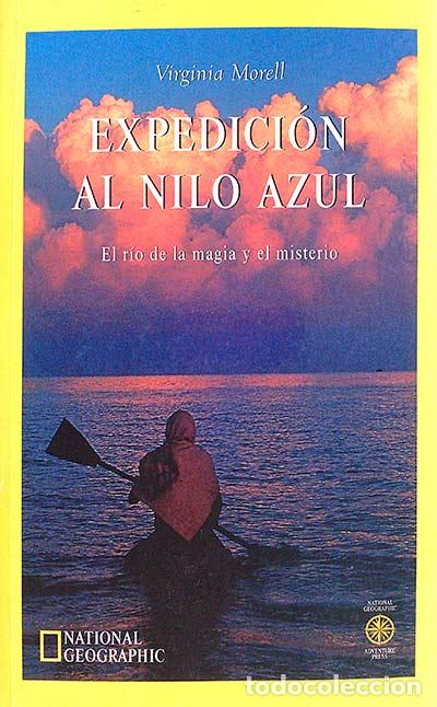 Libros: Expedici&oacute;n al nilo azul - Morell, Virginia - Foto 1