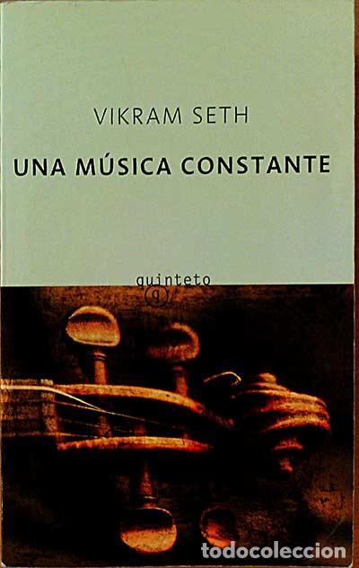 Libros: UNA M&Uacute;SICA CONSTANTE - Vikram Seth - Foto 1