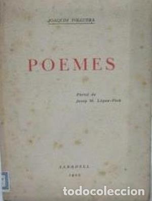 Libros: Poemes. Dedicatoria aut&ograve;grafa - FOLGUERA, JOAQUIM - Foto 1