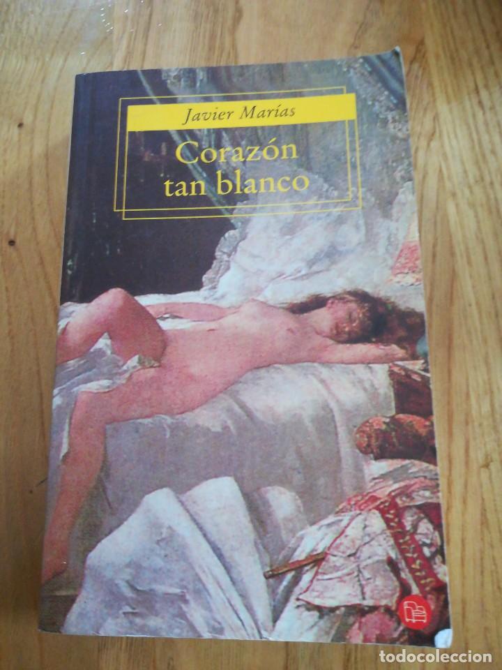 Libros: Libro. Coraz&oacute;n tan blanco. Javier marias - Foto 1