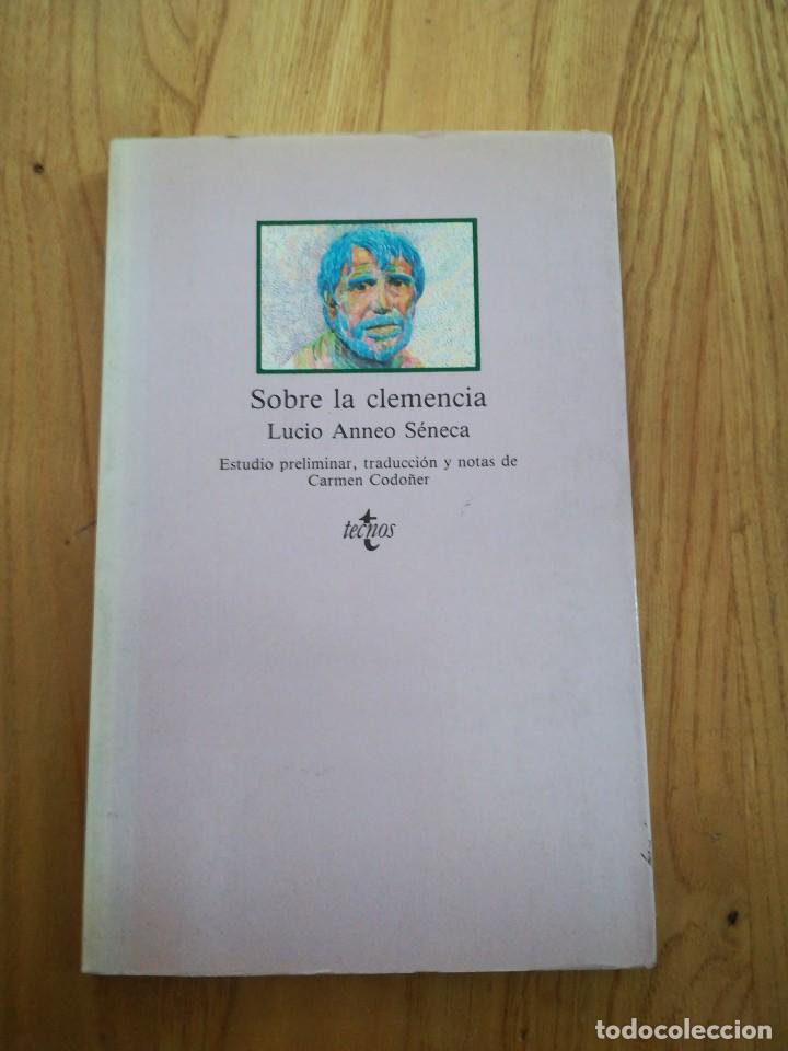 Libros: Libro. Sobre la clemencia. Lucio anneo seneca - Foto 1
