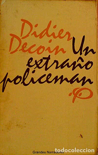 Libros: Un extra&ntilde;o policeman - Didier Decoin - Foto 1