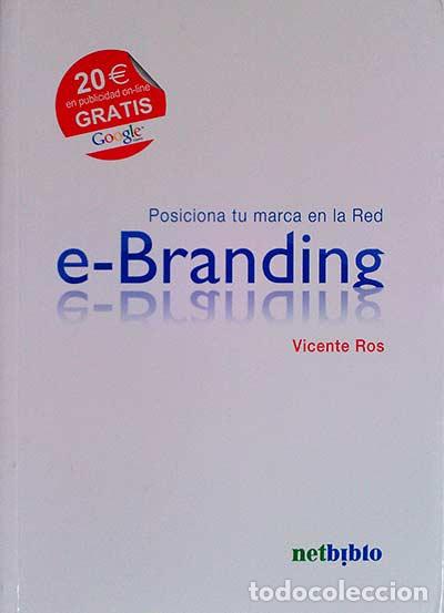 Libros: e-Branding - Vicente Ros - Foto 1