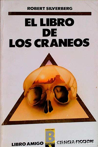 Libros: El libro de los cr&aacute;neos - Robert Silverberg - Foto 1