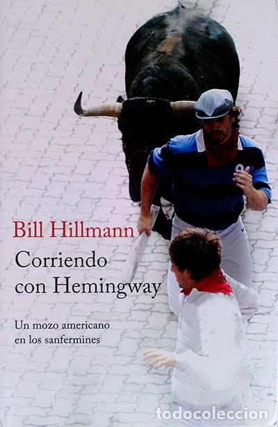 Libros: Corriendo con Hemingway - Bill Hillmann - Foto 1