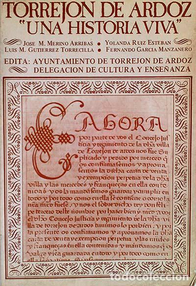 Libros: Torrej&oacute;n de Ardoz: Una historia viva - VVAA - Foto 1