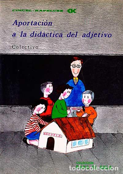 Libros: Aportaci&oacute;n a la did&aacute;ctica del adjetivo - VVAA - Foto 1