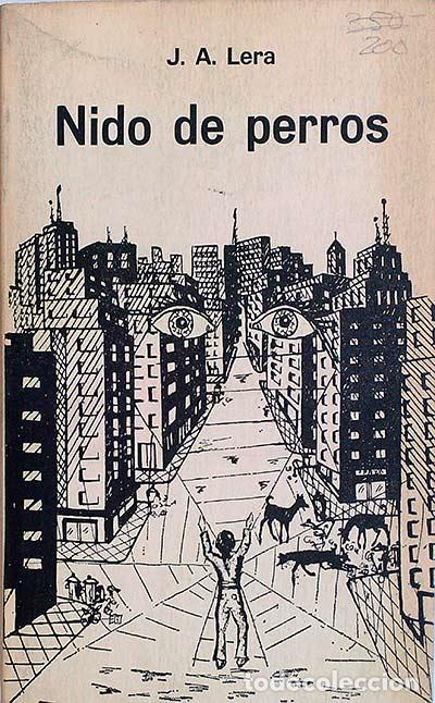 Libros: Nido de perros - J.A.Lera - Foto 1