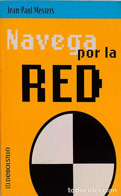 Libros: Navega por la red - Jean Paul Mesters - Foto 1