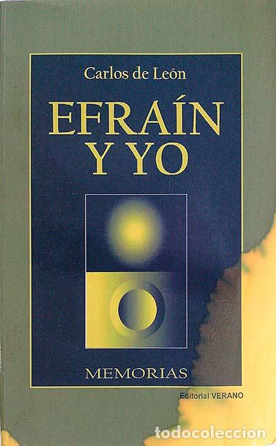 Libros: Efra&iacute;n y yo - Carlos de Le&oacute;n - Foto 1