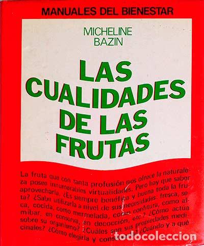 Libros: Las cualidades de las frutas - Micheline Bazin - Foto 1
