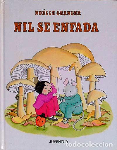 Libros: Nil de enfada - No&euml;lle Granger - Foto 1