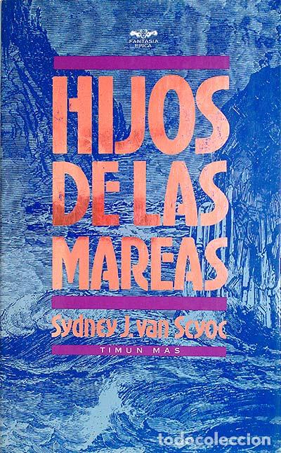 Libros: Hijos de las mareas - Sydney J. van Scyoc - Foto 1
