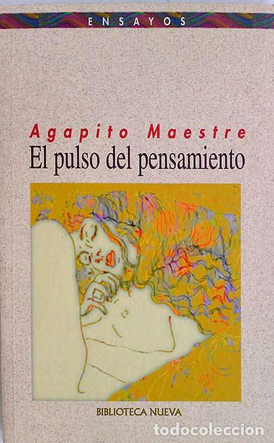 Libros: El pulso del pensamiento - Agapito Maestre - Foto 1