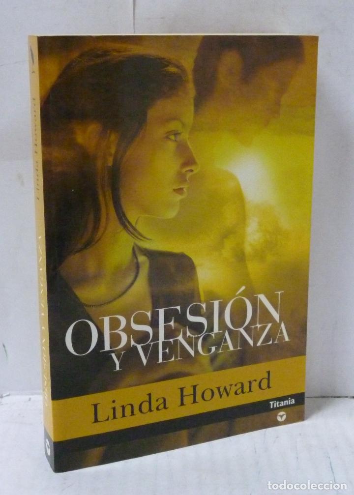 Libros: OBSESION Y VENGANZA - Howard, Linda - Foto 1