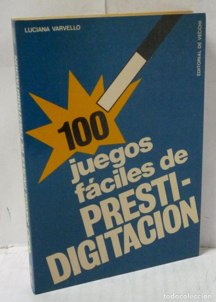Libri di seconda mano: 100 JUEGOS FACILES DE PRESTIDIGITACION - Varvello, L.
