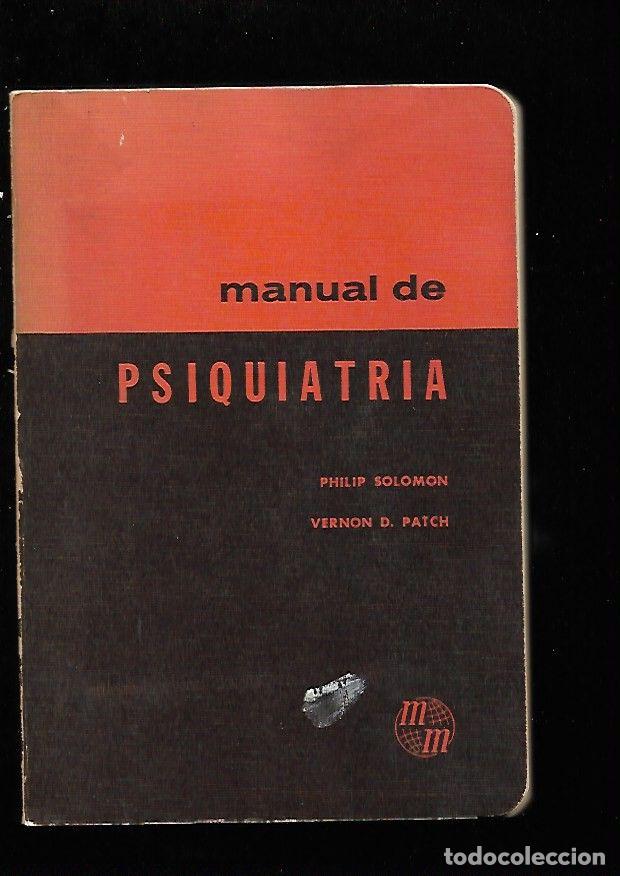 Libros: MANUAL DE PSIQUIATRIA - SOLOMON, PHILIP Y PATCH, VERNON D. - Foto 6