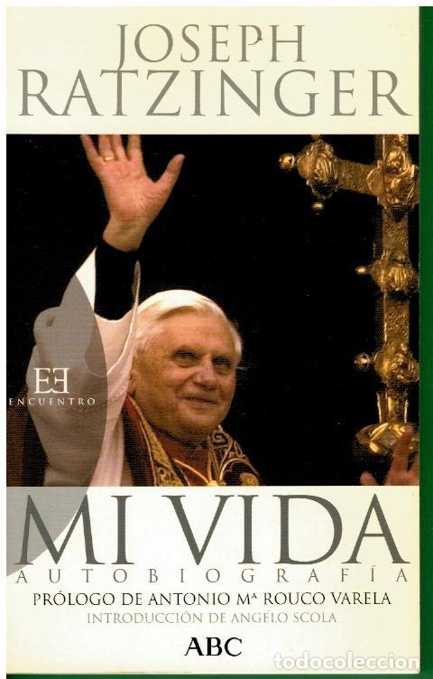 MI VIDA (AUTOBIOGRAF&Iacute;A). Pr&oacute;logo de Antonio M&ordf; Rouco Varela.