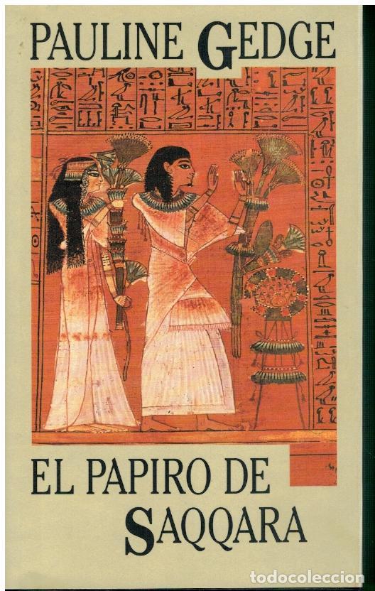 Libros: EL PAPIRO DE SAQQARA. Introducci&oacute;n de Clara S&aacute;nchez. - Foto 1