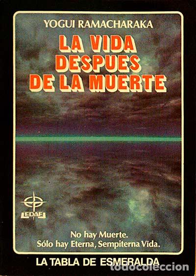 Libros: LA VIDA DESPU&Eacute;S DE LA MUERTE - YOGUI RAMACHARAKA - Foto 1