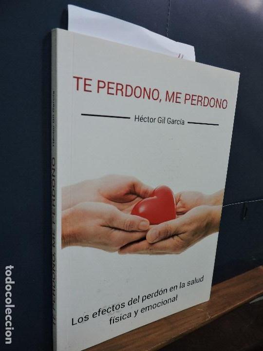 Livros em segunda m&atilde;o: Te perdono, me perdono. GIL GARC&Iacute;A, Hector. Ed. Mandala. Madrid 2015
