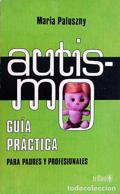 Libros: Autis-mo - MAr&iacute;a Paluszny - Foto 1