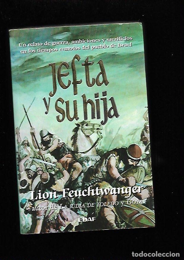 Libros: JEFTA Y SU HIJA - FEUCHTWANGER, LION - Foto 4
