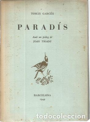 Libros: Paradis. Dedicatoria signada de l&acute;autor - GARCES, TOMAS - Foto 1