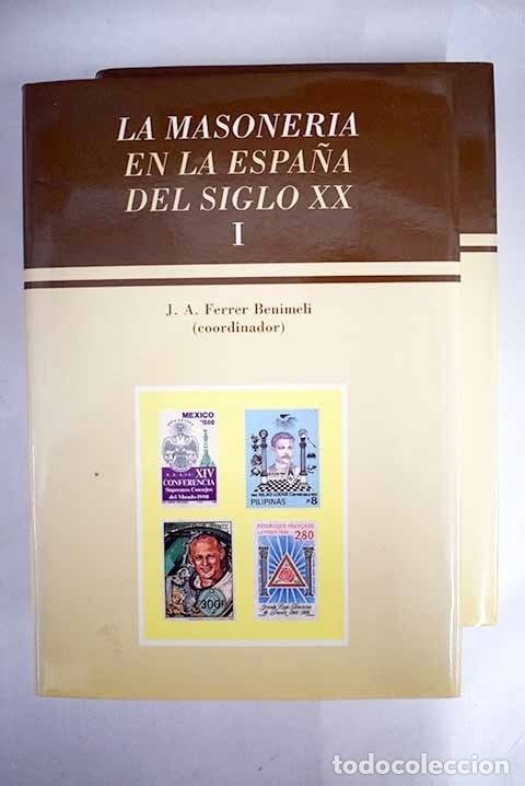 Libros: La masoner&iacute;a en la Espa&ntilde;a del siglo XX - Foto 1