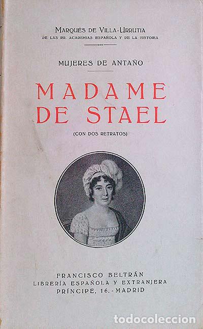 Libros: Madame de Stael - Marqu&eacute;s de Villa Urrutia - Foto 1